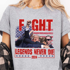 Legends Never Die | Trump Fight 2024 Shirt Pennsylvania Rally | Donald Trump Shirt Bright C1174 - GOP