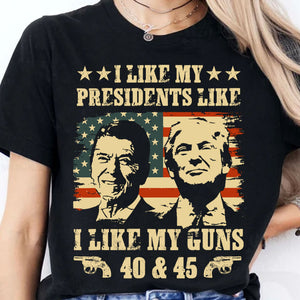 I Like My President I Like My Guns | Trump 2024 Shirt | Political Shirt | Trump Supporters Shirt Dark T1199 - GOP