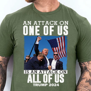 An Attack On One Of Us | Trump Fight 2024 Shirt | Trump 2024 Pennsylvania Rally | Trump Supporters Shirt Dark T1208 - GOP