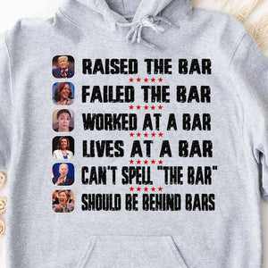 Trump Raised The Bar Harris Failed The Bar T-Shirt | Trump 2024 Shirt | Trump Supporters Shirt Bright T1213 - GOP