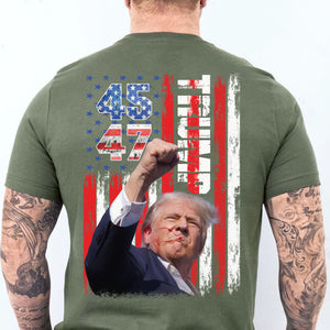 Trump Fight 45 47 Shirt | Political 2024 Shirt | Trump Supporters Backside Shirt Dark T1219 - GOP