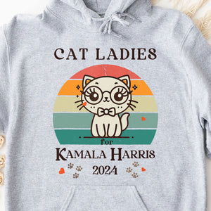 Cat Ladies Kamala Harris Shirt | Kamala Harris 2024 Shirt | Democrat Shirt Bright T1235 - KH2