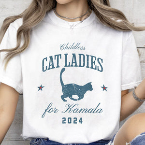 Childless Cat Ladies For Kamala Shirt | Kamala Harris 2024 Shirt | Democrat Shirt Bright T1236 - KH2