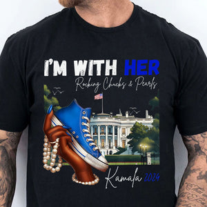 I'm With Her Rocking Chucks and Pearls | Kamala Harris 2024 Shirt | Democrat Shirt Dark T1241 - KH2