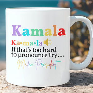 Kamala Madam President Mug | Kamala Harris 2024 Mug | Democrat White Mug T1243 - KH2