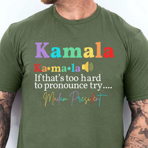 Kamala Madam President | Kamala Harris 2024 Shirt | Democrat Shirt Dark T1243 - KH2