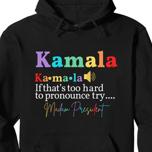 Kamala Madam President | Kamala Harris 2024 Shirt | Democrat Shirt Dark T1243 - KH2