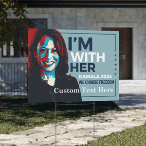 I'm With Her Kamala 2024 Yard Sign | Kamala Harris 2024 Yard Sign | Democrat Yard Sign T1249 - KH2