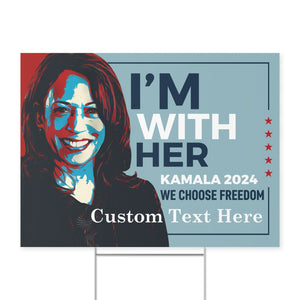 I'm With Her Kamala 2024 Yard Sign | Kamala Harris 2024 Yard Sign | Democrat Yard Sign T1249 - KH2