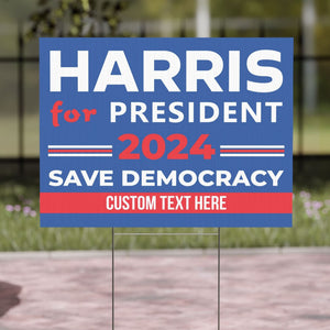 Harris For President Save Democracy Yard Sign | Kamala Harris 2024 Yard Sign | Democrat Yard Sign T1255 - KH2