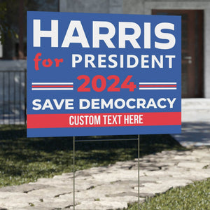 Harris For President Save Democracy Yard Sign | Kamala Harris 2024 Yard Sign | Democrat Yard Sign T1255 - KH2