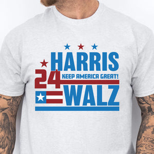 Keep America Great | Harris Walz 2024 Shirt | Kamala Harris 2024 Shirt | Tim Walz Shirt | Democrat Shirt Bright T1257 - KH2