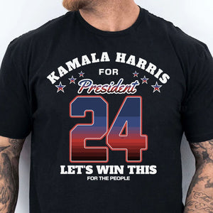 Kamala Harris For President | Kamala Harris 2024 Shirt | Democrat Shirt Dark T1258 - KH2