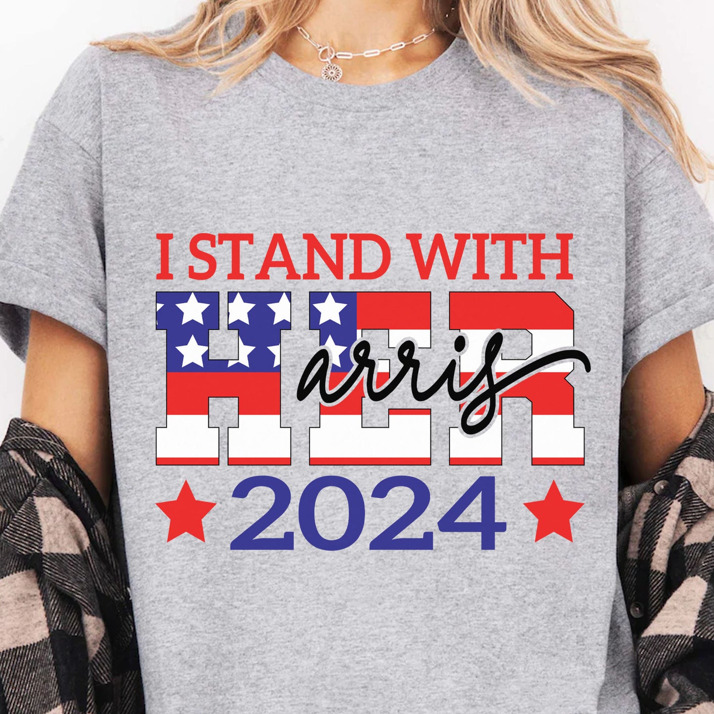 I Stand With Her Shirt | Kamala Harris 2024 Shirt | Democrat Shirt Bright T1260 - KH2