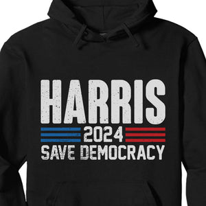 Harris Save Democracy Shirt | Kamala Harris 2024 Shirt | Democrat Shirt Dark T1261 - KH2