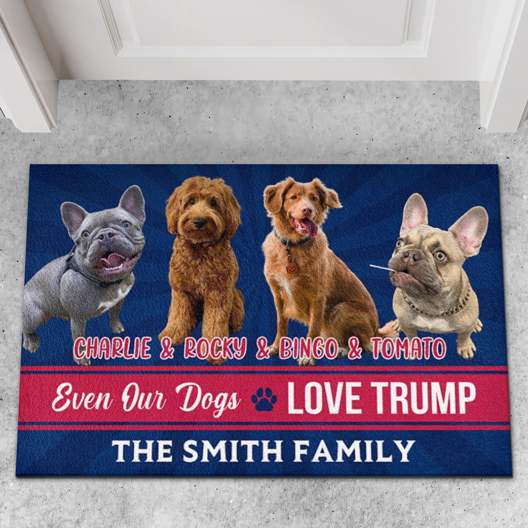 Custom Photo Even My Dogs Love Trump 2024 | Election 2024 Doormat | Personalized with Your Own Dog Cat Photo Doormat C1262 - GOP