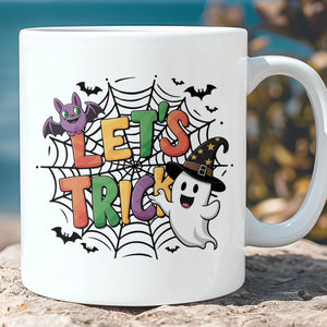 Let's Trick Mug, Cute Halloween Mug, Cute Ghost Mug, Halloween Mug T1317