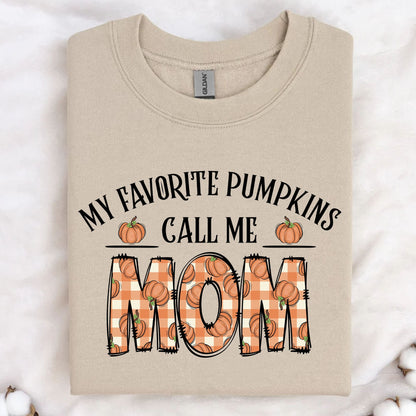 My Favorite Pumpkins Call Me Mom, Fall Vibes Shirt, Gift For Mom, Halloween Shirt, Halloween Sweatshirt T1335