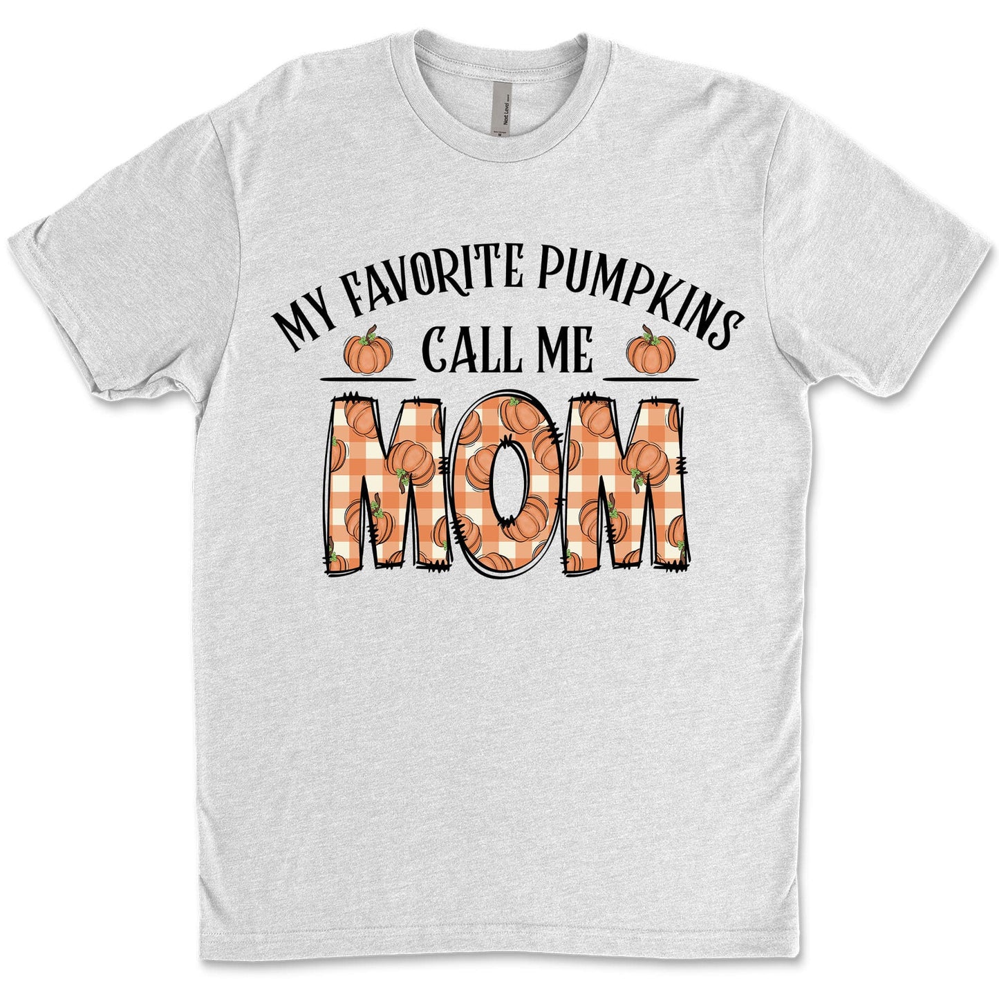 My Favorite Pumpkins Call Me Mom, Fall Vibes Shirt, Gift For Mom, Halloween Shirt, Halloween Sweatshirt T1335