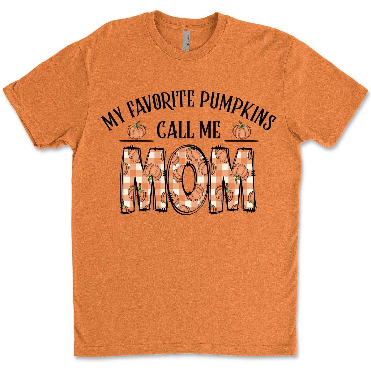 My Favorite Pumpkins Call Me Mom, Fall Vibes Shirt, Gift For Mom, Halloween Shirt, Halloween Sweatshirt T1335