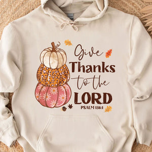 Give Thanks To The Lord Shirt, Fall Season Shirt, Fall Autumn Shirt, Halloween Shirt, Halloween Sweatshirt T1342