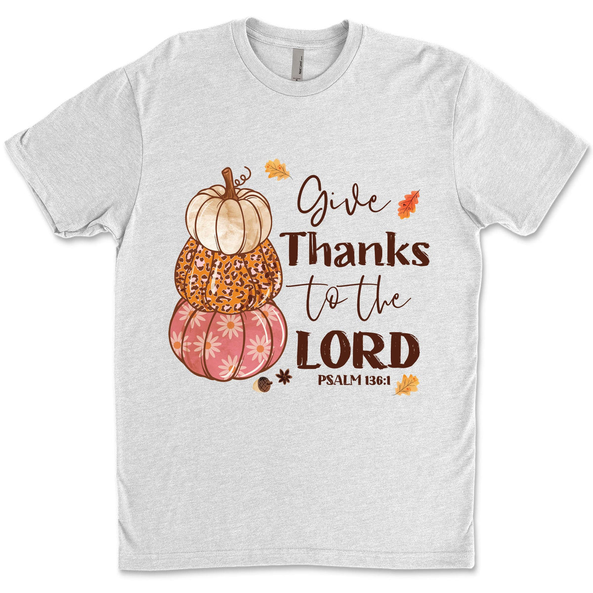 Give Thanks To The Lord Shirt, Fall Season Shirt, Fall Autumn Shirt, Halloween Shirt, Halloween Sweatshirt T1342