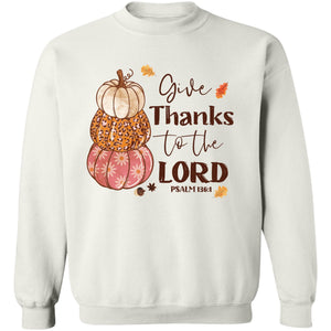 Give Thanks To The Lord Shirt, Fall Season Shirt, Fall Autumn Shirt, Halloween Shirt, Halloween Sweatshirt T1342