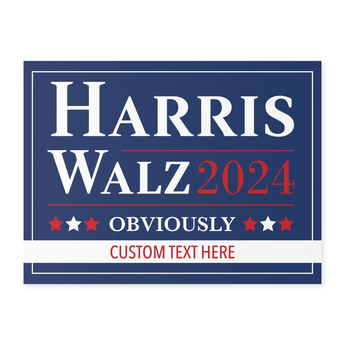 Harris Walz Obviously 2024 Yard Sign, Kamala Harris 2024 Yard Sign ...