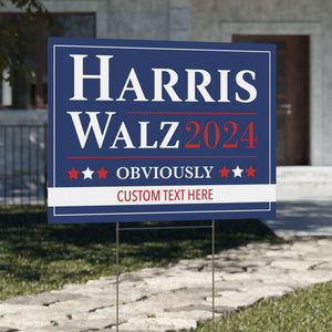 Harris Walz Obviously 2024 Yard Sign | Kamala Harris 2024 Yard Sign | Democrat Yard Sign T1363 - KH2