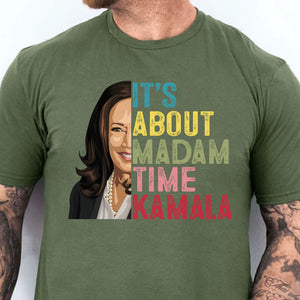 Kamala Harris President 2024 Shirt, It's About Madam Time Kamala Shirt, Vintage Democrats Kamala Shirt, Kamala Harris 2024 Shirt, Democrat Shirt Dark T1372 - KH2