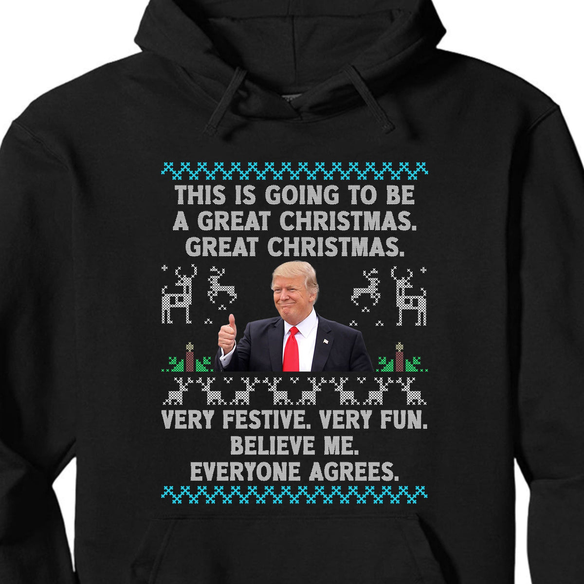 This Is Going To Be A Great Christmas, Funny Trump Ugly Sweater, Trump 2024 Sweatshirt, Trump Supporters Christmas Sweatshirt T1377 - GOP