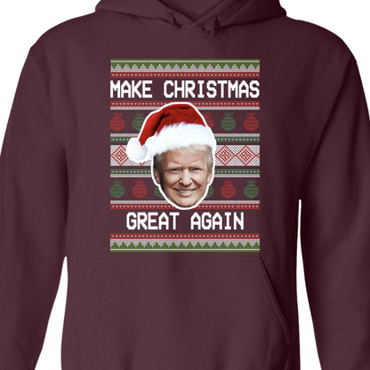 Make Christmas Great Again Ugly Sweater, Republican Shirt, Trump 2024 Sweatshirt, Trump Supporters Christmas Sweatshirt T1381 - GOP