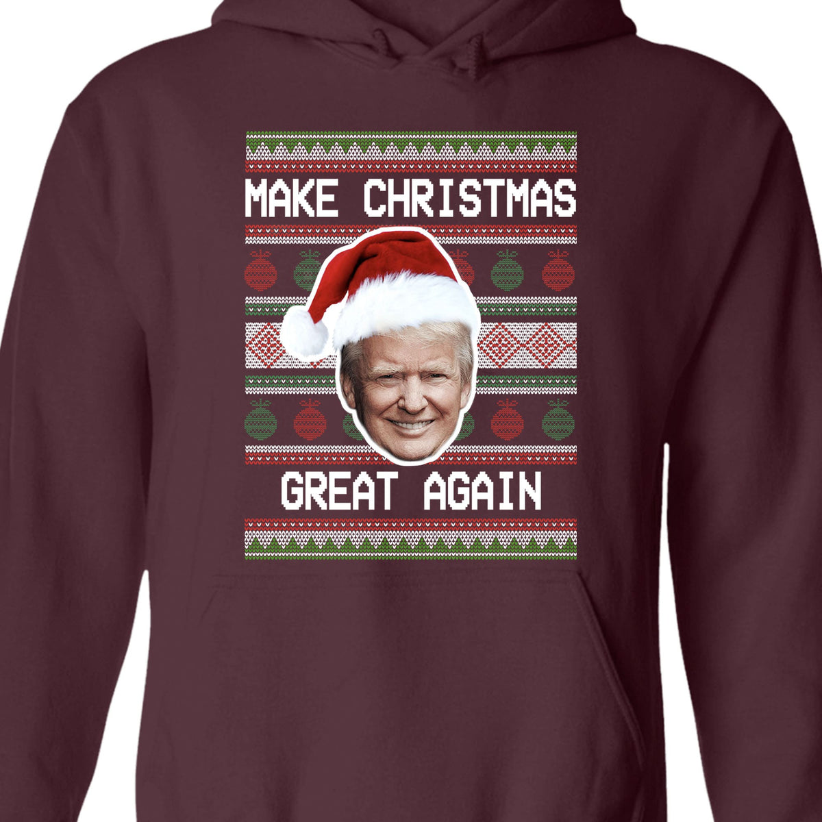 Make Christmas Great Again Ugly Sweater, Republican Shirt, Trump 2024 Sweatshirt, Trump Supporters Christmas Sweatshirt T1381 - GOP