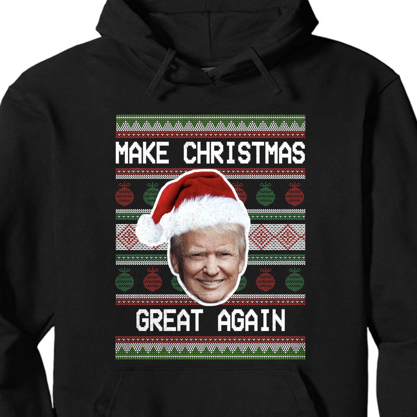 Make Christmas Great Again Ugly Sweater, Republican Shirt, Trump 2024 Sweatshirt, Trump Supporters Christmas Sweatshirt T1381 - GOP