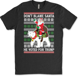 Don't Blame Santa He Voted For Trump Ugly Sweater, Republican Shirt, Trump 2024 Sweatshirt, Trump Supporters Christmas Sweatshirt T1386 - GOP