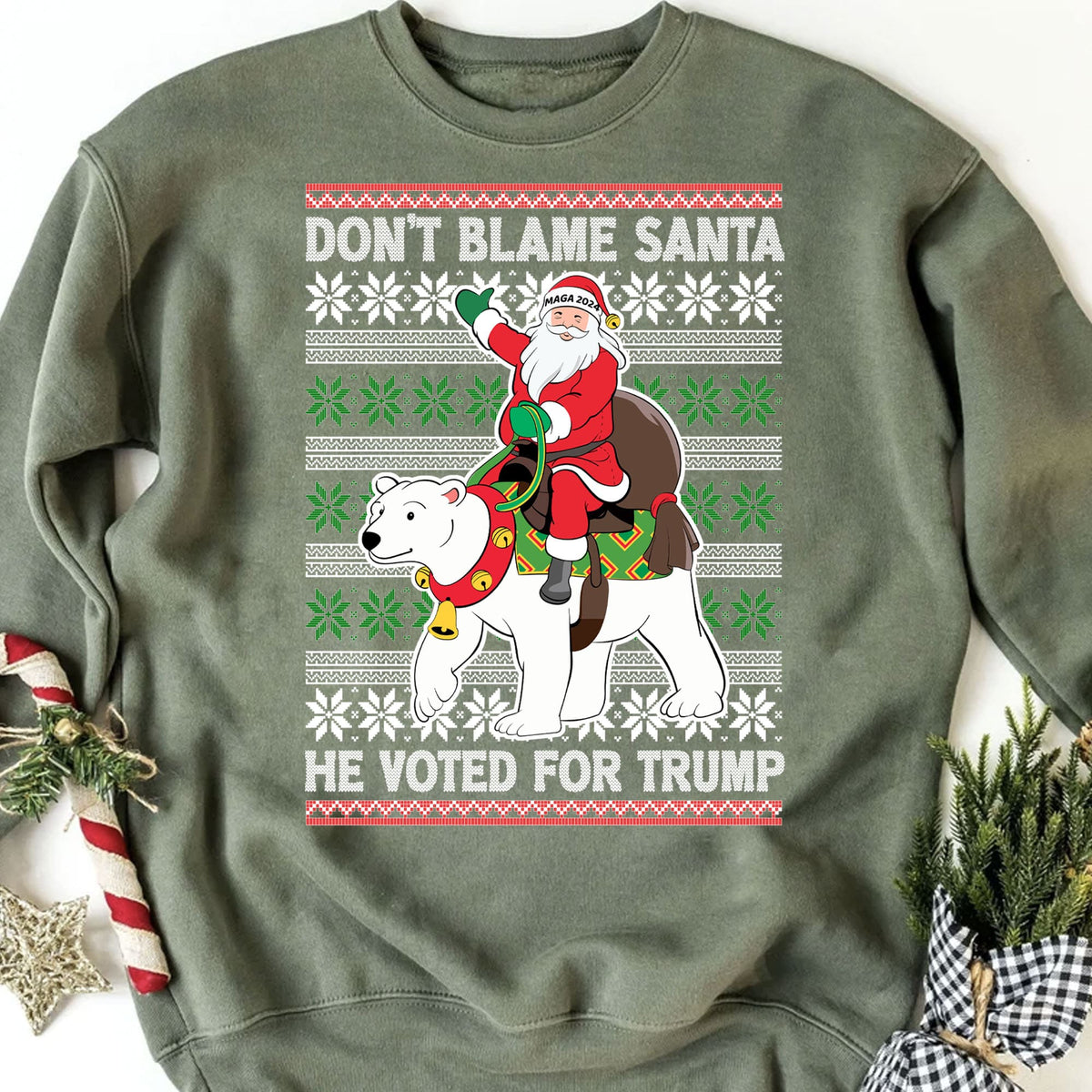 Don't Blame Santa He Voted For Trump Ugly Sweater, Republican Shirt, Trump 2024 Sweatshirt, Trump Supporters Christmas Sweatshirt T1386 - GOP