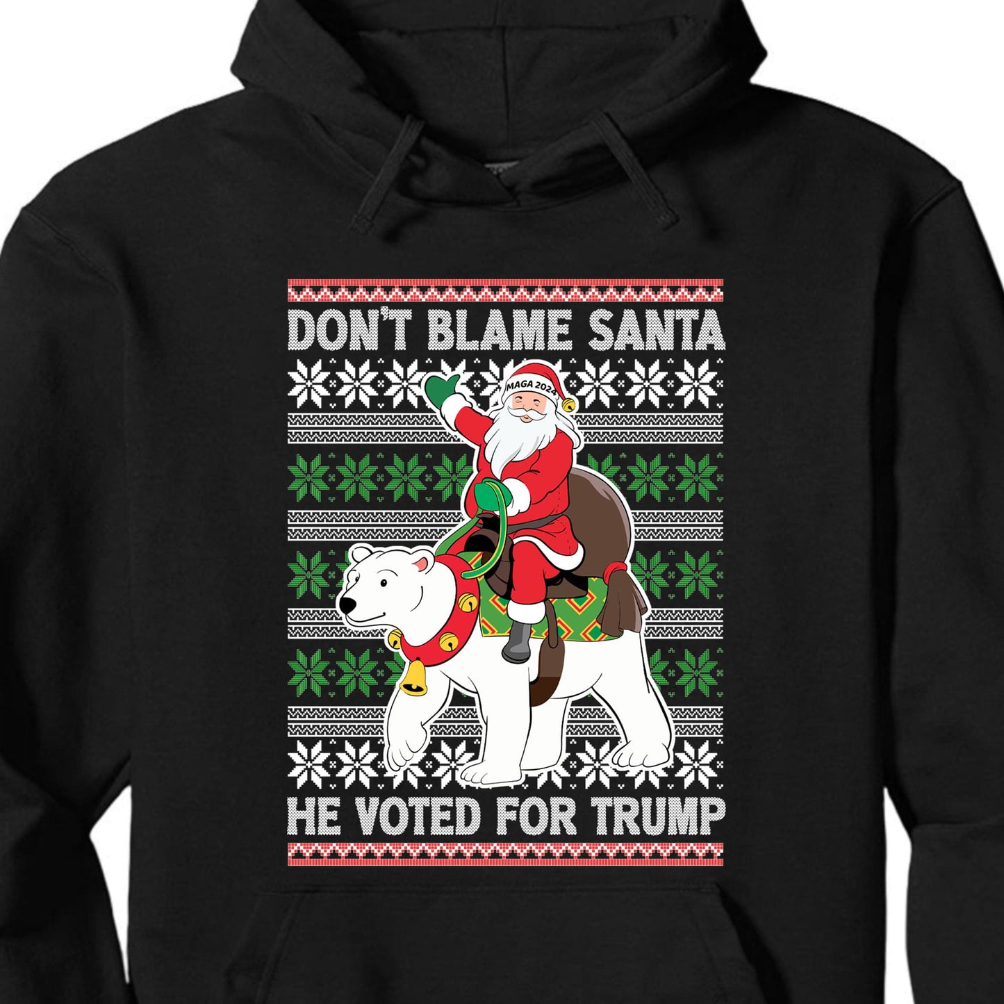 Don't Blame Santa He Voted For Trump Ugly Sweater, Republican Shirt, Trump 2024 Sweatshirt, Trump Supporters Christmas Sweatshirt T1386 - GOP