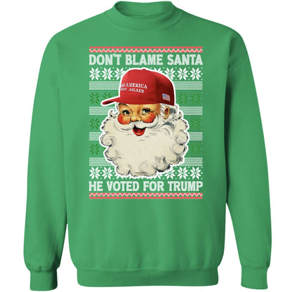 Don't Blame Santa He Voted For Trump Ugly Sweater, Republican Shirt, Trump 2024 Sweatshirt, Trump Supporters Christmas Sweatshirt T1399 - GOP