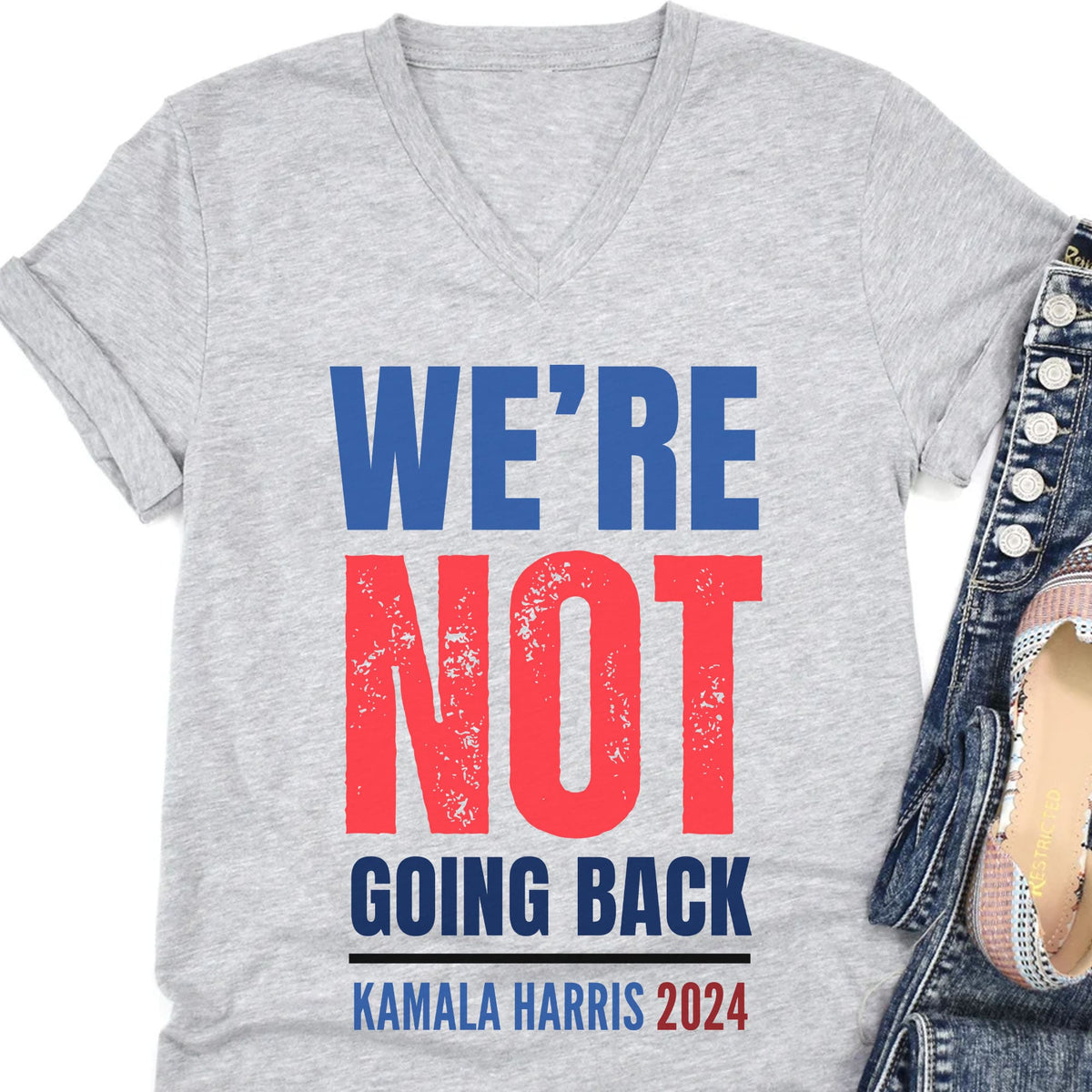 We're Not Going Back Shirt | Kamala Harris 2024 Shirt | Democrat Shirt Bright T1417 - KH2