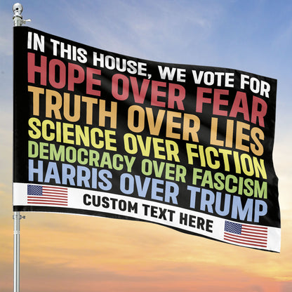 In This House We Vote For Kamala Harris Flag | Kamala Harris 2024 Flag | Democrat Garden Flag House Flag T1418 - KH2