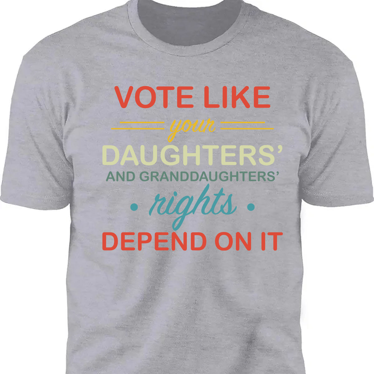 Vote Like Daughters' Rights Depend On It | Kamala Harris 2024 Shirt | Democrat Shirt Dark K1431 - KH2