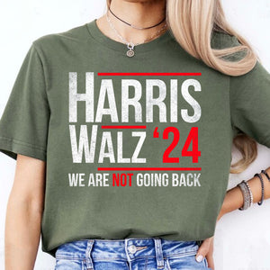 Harris Walz 2024 We Are Not Going Back Shirt | Kamala Harris 2024 Shirt | Democrat Shirt Dark K1432 - KH2