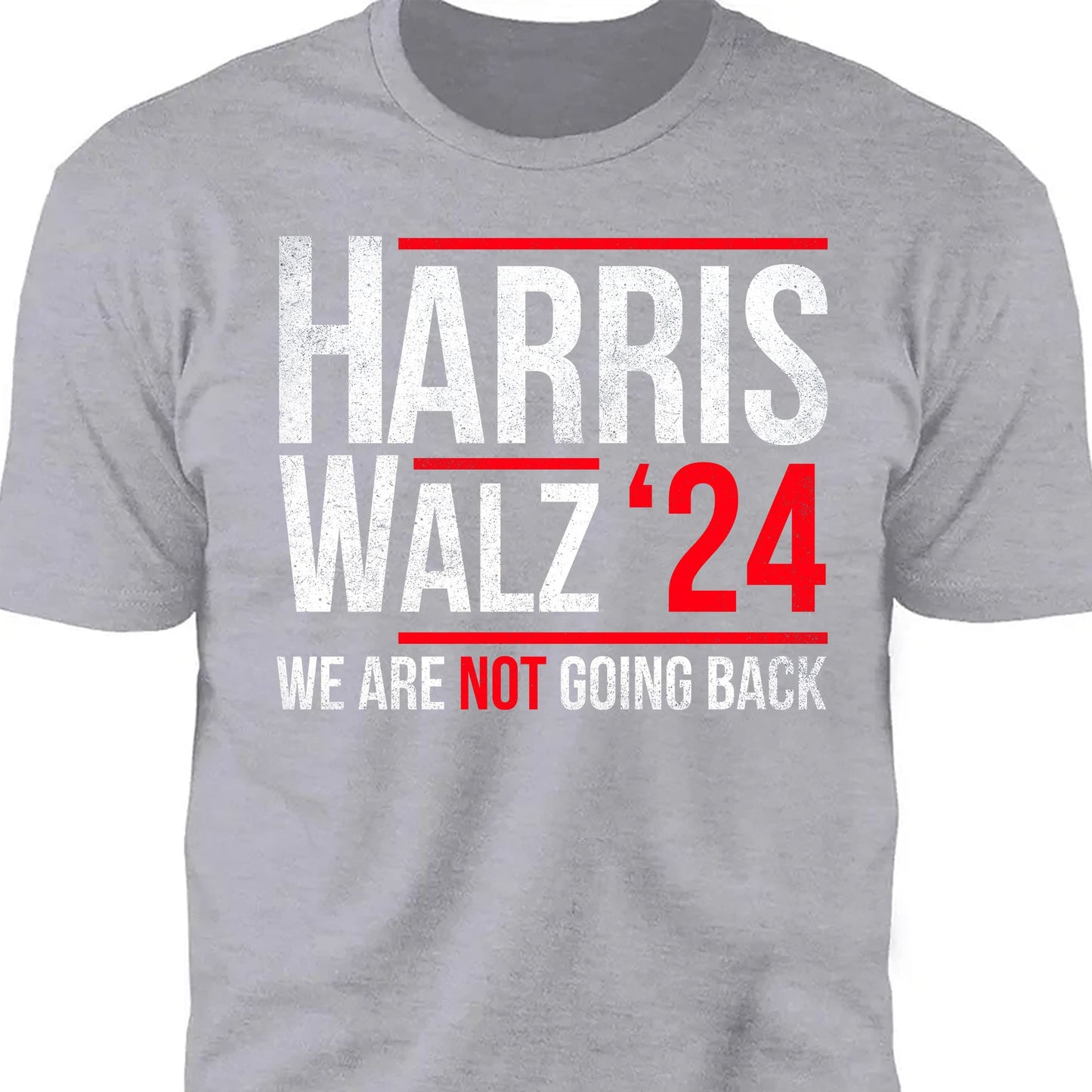 Harris Walz 2024 We Are Not Going Back Shirt | Kamala Harris 2024 Shirt | Democrat Shirt Dark K1432 - KH2
