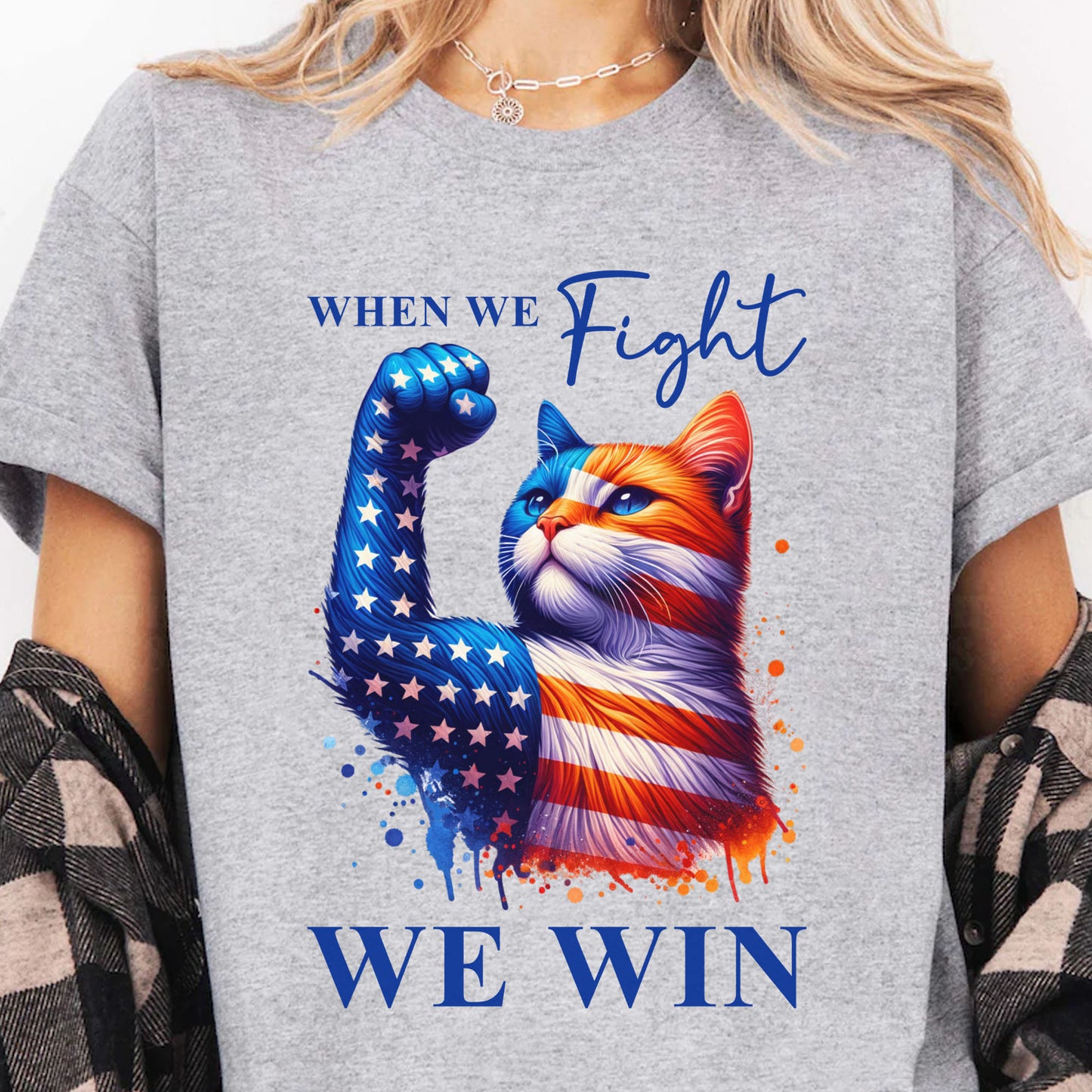 When We Fight We Win Shirt | Kamala Harris 2024 Shirt | Democrat Shirt Bright T1442 - KH2