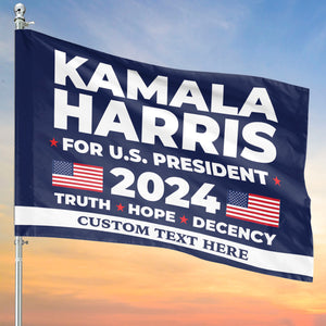 Kamala Harris Truth Hope Decency Flag | Kamala Harris 2024 Flag | Democrat Garden Flag House Flag T1447 - KH2