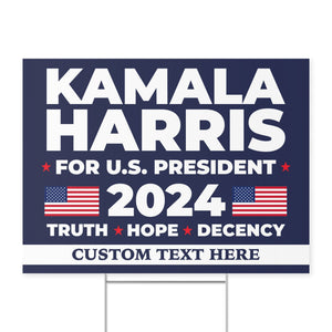 Kamala Harris Truth Hope Decency Yard Sign | Kamala Harris 2024 Yard Sign | Democrat Yard Sign T1447 - KH2