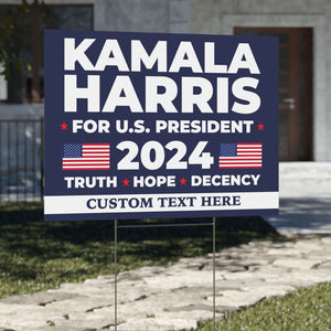 Kamala Harris Truth Hope Decency Yard Sign | Kamala Harris 2024 Yard Sign | Democrat Yard Sign T1447 - KH2