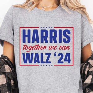 Harris Walz Together We Can 2024 Shirt | Kamala Harris 2024 Shirt | Democrat Shirt Bright T1455 - KH2