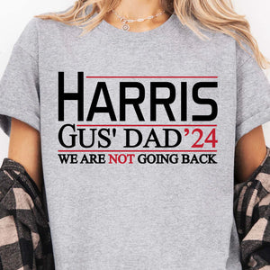 Harris Gus' Dad 2024 Walz Shirt | Kamala Harris 2024 Shirt | Democrat Shirt Bright T1458 - KH2