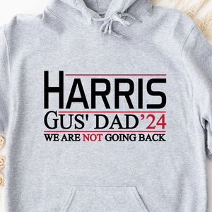 Harris Gus' Dad 2024 Walz Shirt | Kamala Harris 2024 Shirt | Democrat Shirt Bright T1458 - KH2